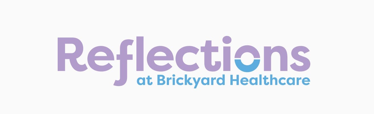 The logo for Reflections at Brickyard Healthcare, our memory care program.